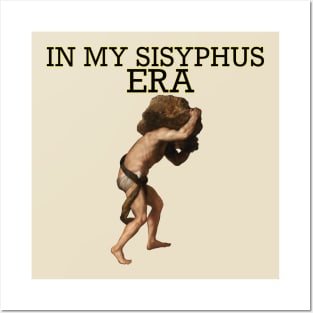 In my sisyphus era Posters and Art